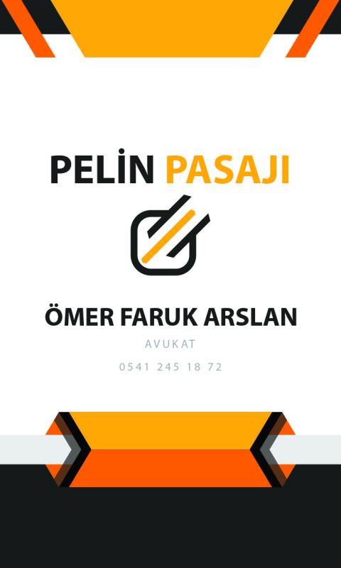 AVUKAT ÖMER FARUK ARSLAN